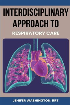 Interdisciplinary Approach to Respiratory Care - Washington, RRT Jenifer