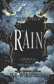 Rain, Chronicles of the Third Realm War Prequel