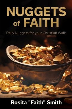 Nuggets of Faith - Smith, Rosita Faith