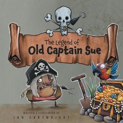 The Legend of Old Captain Sue - Cartwright, Ian