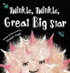 Twinkle, Twinkle, Great Big Star - Joseph, Penesha K