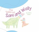 The Tales of Sam and Wally