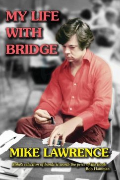 My Life with Bridge - Lawrence, Mike