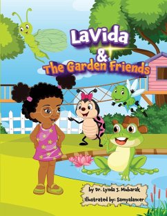 LaVida & The Garden Friends - Mubarak, Lynda