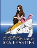 Captain Mako's A to Z Colourin' Book o' Sea Beasties
