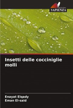 Insetti delle cocciniglie molli - Elqady, Enayat;El-Said, Eman