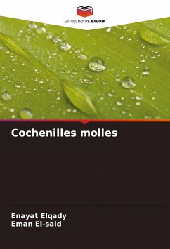 Cochenilles molles - Elqady, Enayat;El-Said, Eman