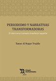 Periodismo y narrativas transformadoras. El islam en el contexto mediático español