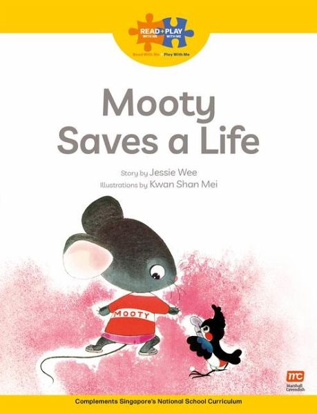 Read + Play: Mooty Saves a Life Read + Play: Mooty Saves a Life
