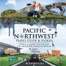 Pacific Northwest Travel Guide &... - Bild 1