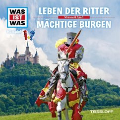 04: Leben der Ritter / Mächtige Burgen (MP3-Download) - Baur, Dr. Manfred