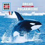 50: Orcas / Polarmeere (MP3-Download)