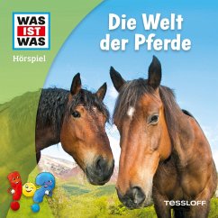 Die Welt der Pferde (MP3-Download) - Wehrmann, Nele