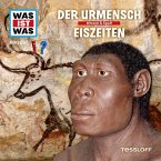 25: Der Urmensch / Eiszeiten (MP3-Download)