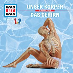 11: Unser Körper / Das Gehirn (MP3-Download) - Baur, Dr. Manfred