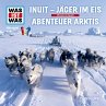 64: Inuit - Jäger im Eis / Abenteuer... - Bild 1