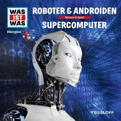 07: Roboter & Androiden / Supercomputer (MP3-Download) - Baur, Dr. Manfred