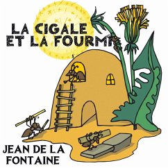 La Cigale et la Fourmi (MP3-Download) - de La Fontaine, Jean