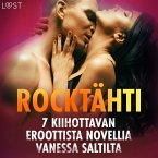 Rocktähti - 7 kiihottavan eroottista novellia Vanessa Saltilta (MP3-Download)