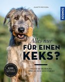 Alles nur für einen Keks? (Mängelexemplar)