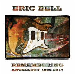 Remembering - Anthology 1996-2017 5cd Clamshell Bo - Eric Bell