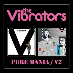 Pure Mania/V2 2cd Digipak Edition - The Vibrators