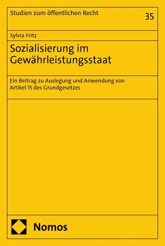 Sozialisierung im Gewährleistungsstaat (eBook, PDF) - Fritz, Sylvia