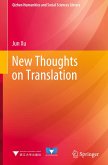 New Thoughts on Translation New Thoughts on Translation