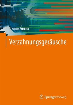 Verzahnungsgeräusche - Grüner, Thomas