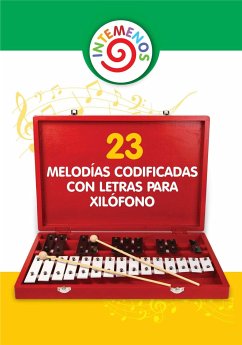 23 Melodías Codificadas con Letras para Xilófono (eBook, ePUB) - Winter, Helen