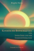 Kosmische Botschaften von Inner Erde und der Sternenföderation (eBook, ePUB)