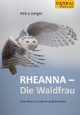 RHEANNA - Die Waldfrau