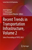 Recent Trends in Transportation Infrastructure, Volume 2