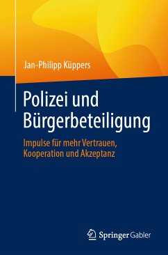 Polizei und Bürgerbeteiligung (eBook, PDF) - Küppers, Jan-Philipp