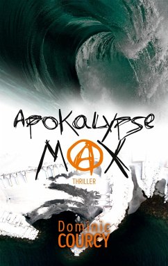 Apokalypse Max (eBook, ePUB) - Courcy, Dominic