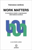 Work Matters (eBook, ePUB)