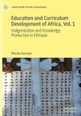 Education and Curriculum Development of Africa Vol. 1