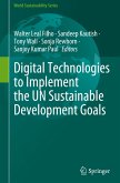 Digital Technologies to Implement the UN Sustainable Development Goals