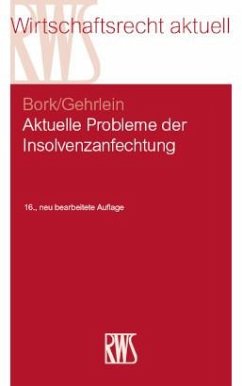 Cover Aktuelle Probleme der Insolvenzanfechtung