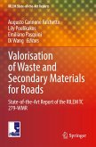 Valorisation of Waste and Secondary Materials for Roads