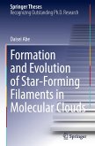 Formation and Evolution of Star-Forming Filaments in Molecular Clouds Formation and Evolution of Star-Forming Filaments in Molecular Clouds