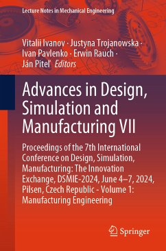 Advances in Design, Simulation and Manufacturing VII (eBook, PDF)