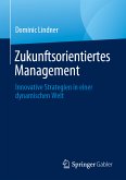 Zukunftsorientiertes Management (eBook, PDF)