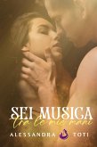 Sei musica tra le mie mani (eBook, ePUB)