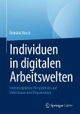 Individuen in digitalen Arbeitswelten (eBook, PDF)