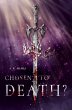 Chosen to death? - Band 1 - Bild 1