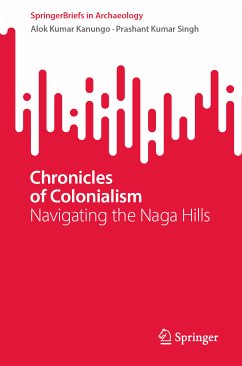 Chronicles of Colonialism (eBook, PDF) - Kanungo, Alok Kumar; Singh, Prashant Kumar