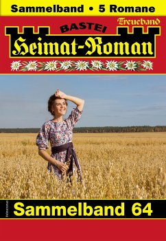 Heimat-Roman Treueband 64 (eBook, ePUB) - Seiler, Christian