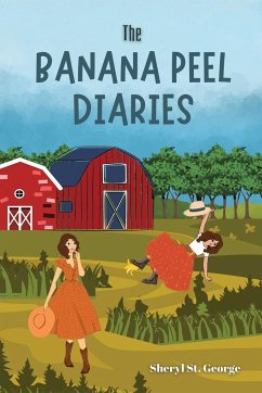 The Banana Peel Diaries - St. George, Sheryl