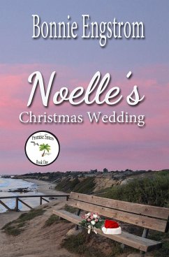 Noelle's Christmas Wedding - Engstrom, Bonnie